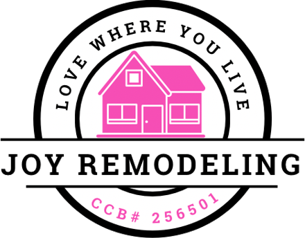 Joy Remodeling, Love where you live, CCB number 256501